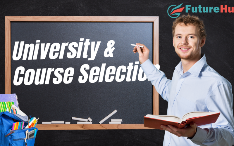 University & Course Selection